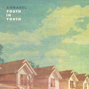 Annabel : Youth In Youth (LP, Album, Ltd, Pur)